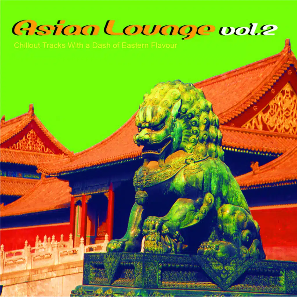 Asian Lounge, Vol. 2