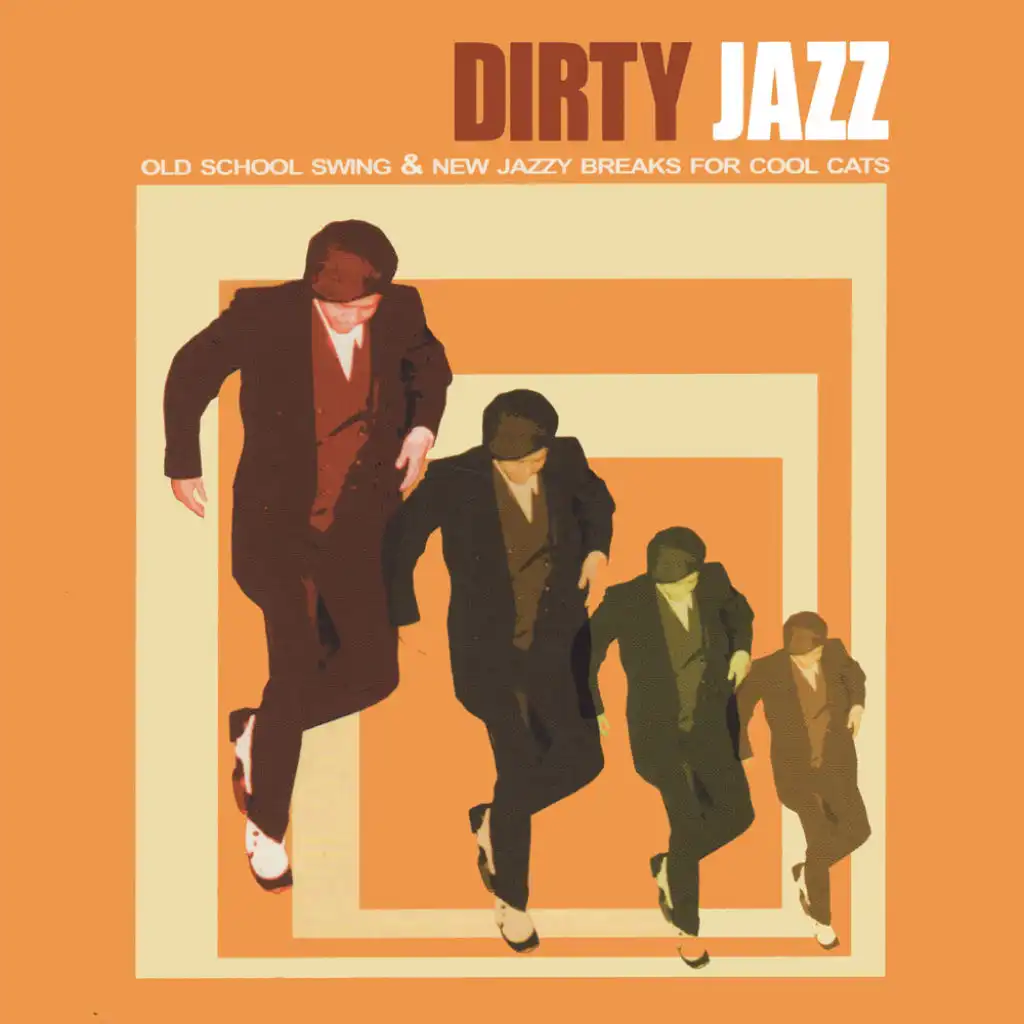 Dirty Jazz