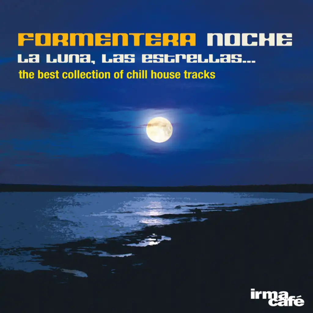 Formentera Noche: La Luna, Las Estrellas...