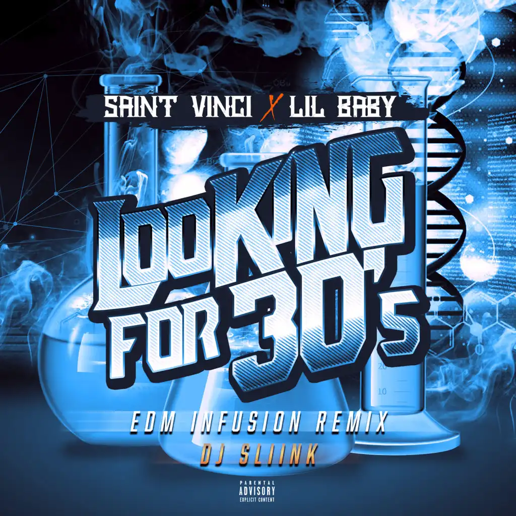 Looking for 30's (EDM Infusion Remix) [feat. Lil Baby]