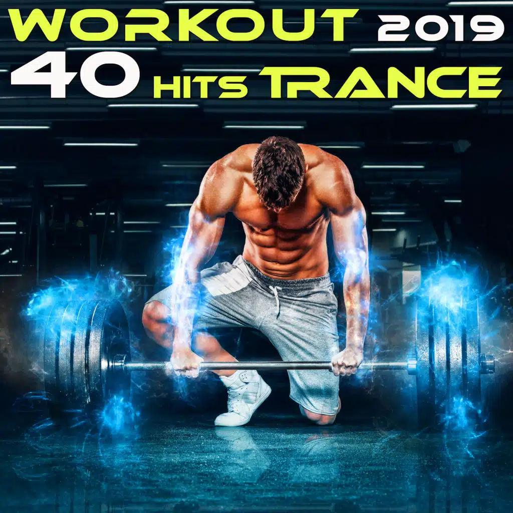 Workout 2019 40 Hits Trance (3hr DJ Mix)