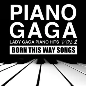 Lady Gaga Piano Hits Vol.2 (Born This Way Songs)