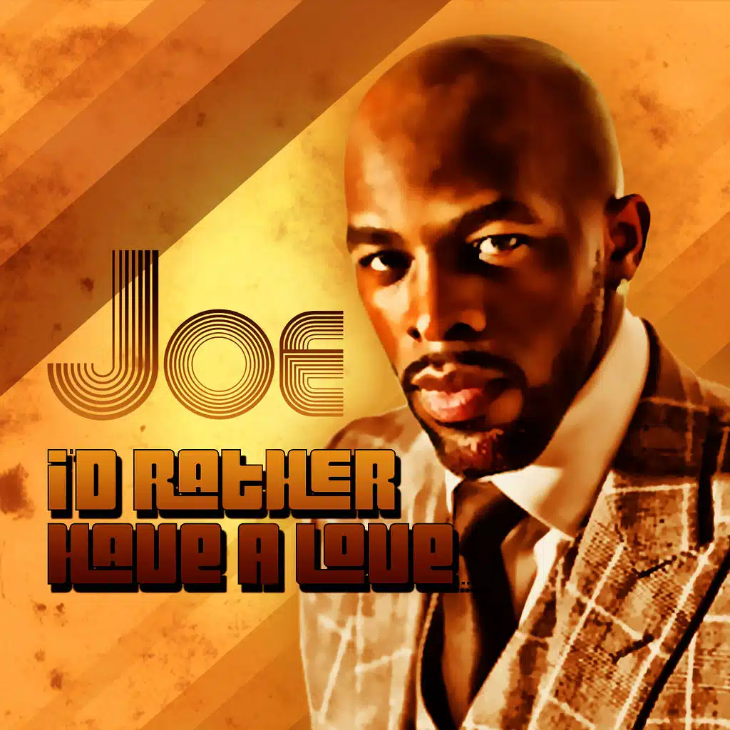 I'd Rather Have a Love