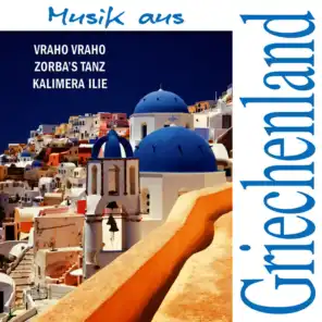 Zorba's Tanz - Musik aus Griechenland
