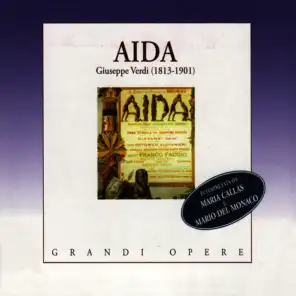 Aida: Atto I, scena I - "Introduzione e scena: Si corre voce che l'etiope ardisca" (Ramfis, Raqdamès)