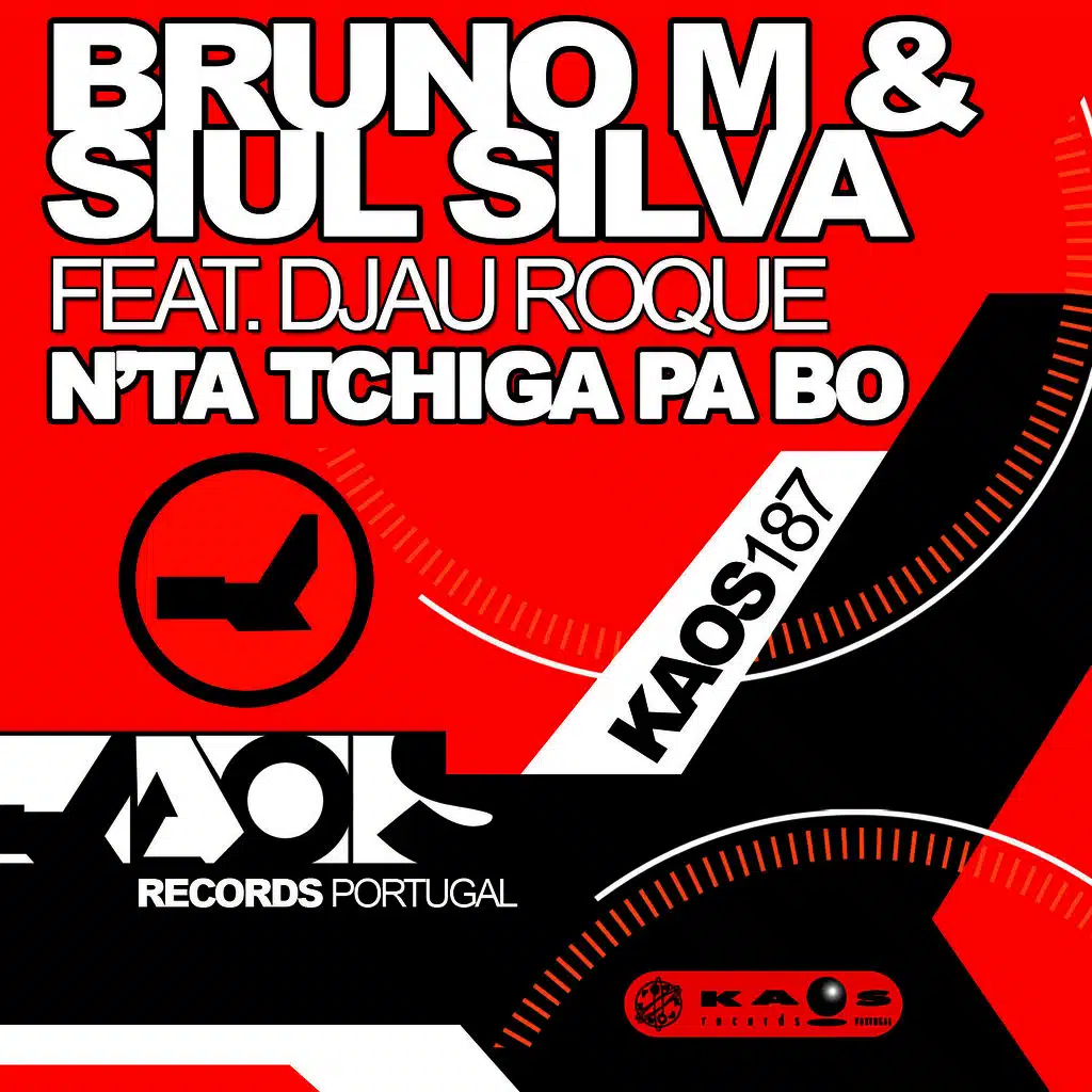 Bruno M. & Siul Silva feat. Djau Roque - N'ta Tchiga Pa Bo