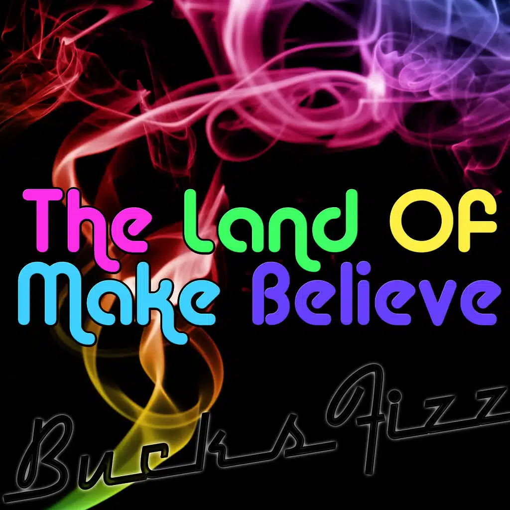 The Land Of Make Believe