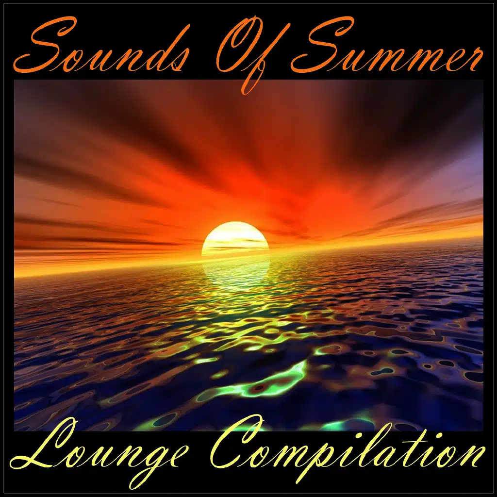 Sounds Of Summer - Lounge Compilation