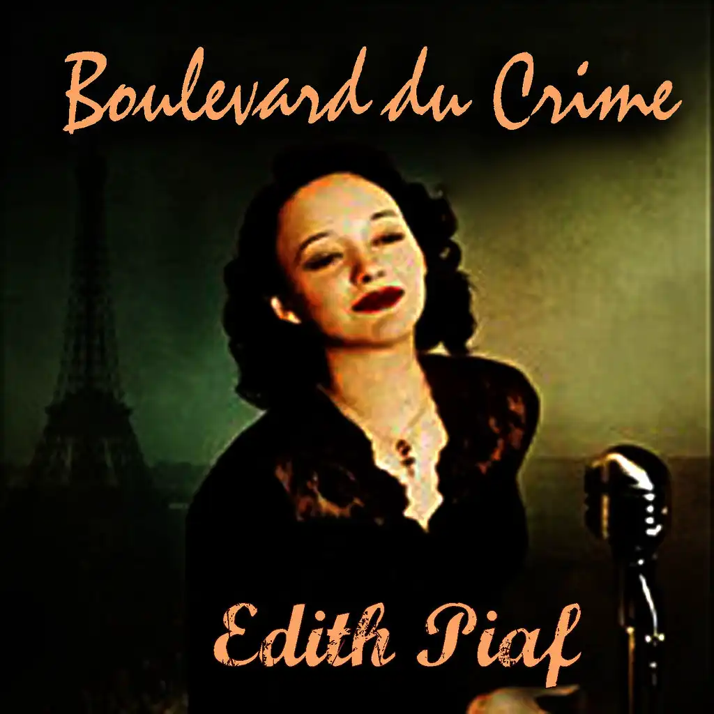 Boulevard du Crime (Edit)