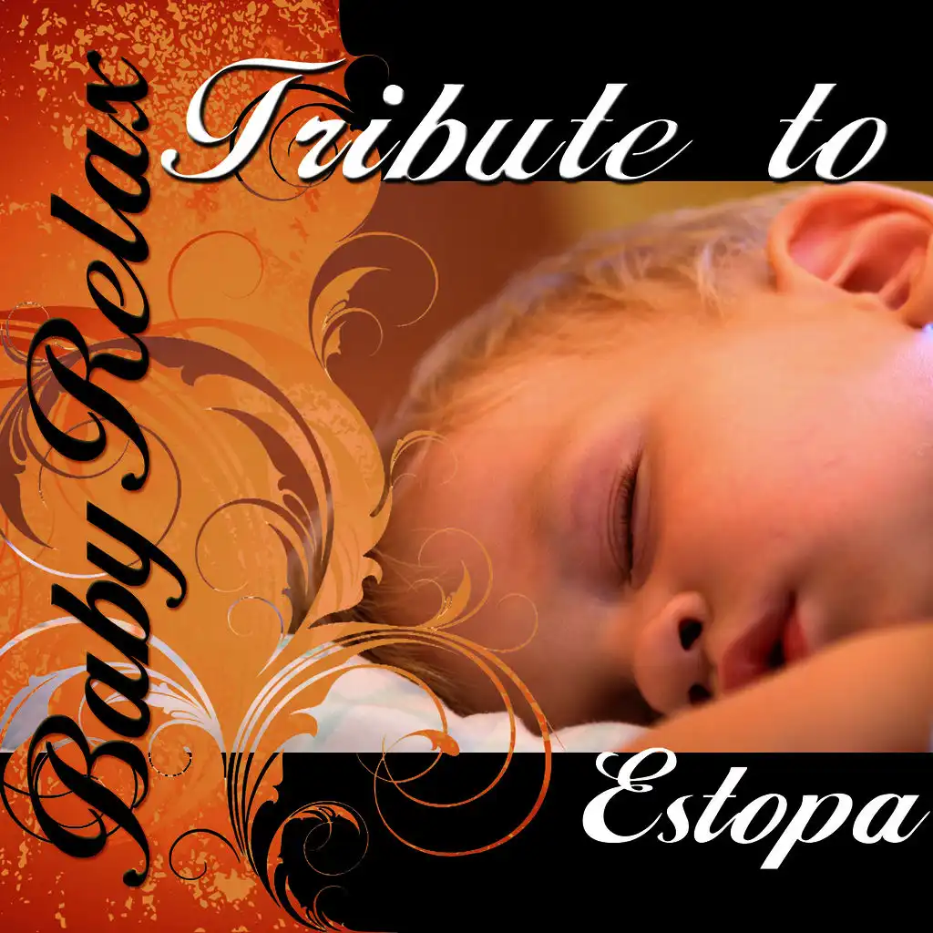 Baby Relax: Tribute to Estopa