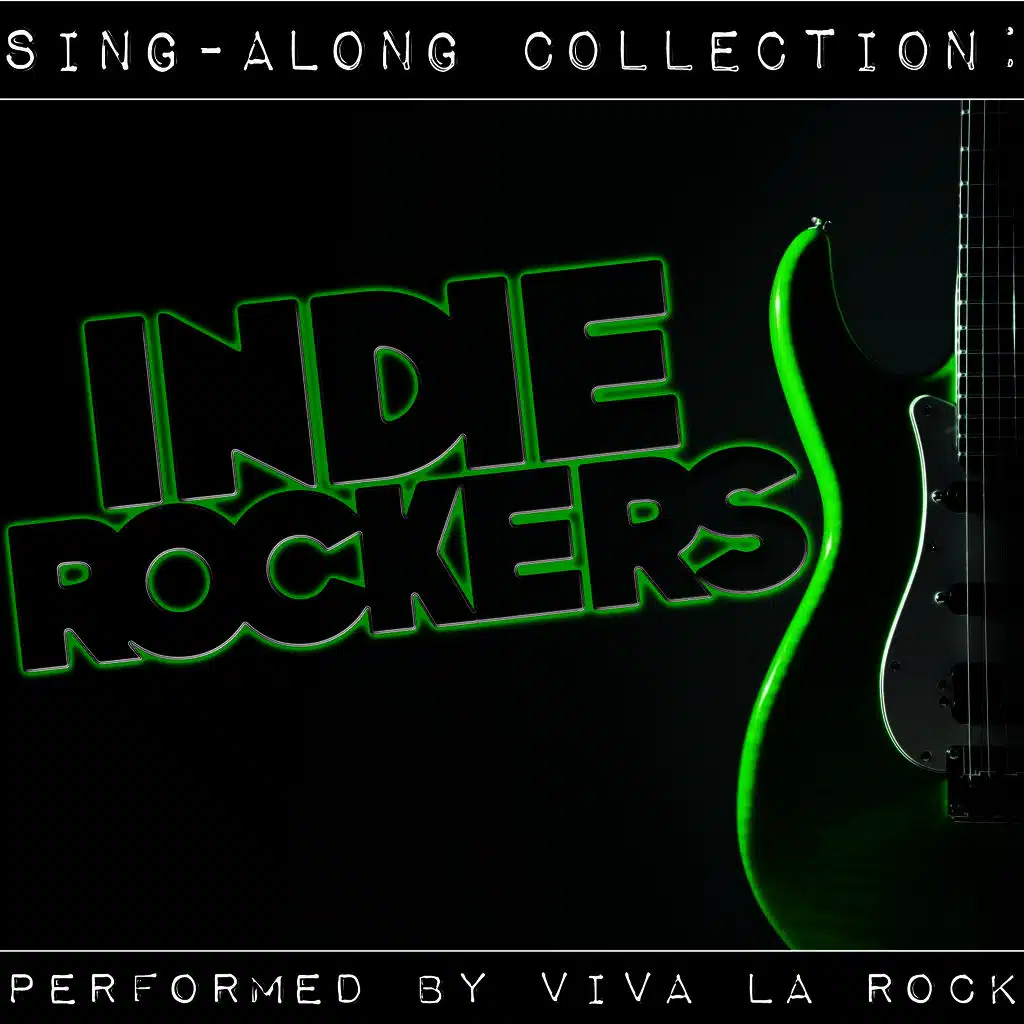 Sing-Along Collection: Indie Rockers
