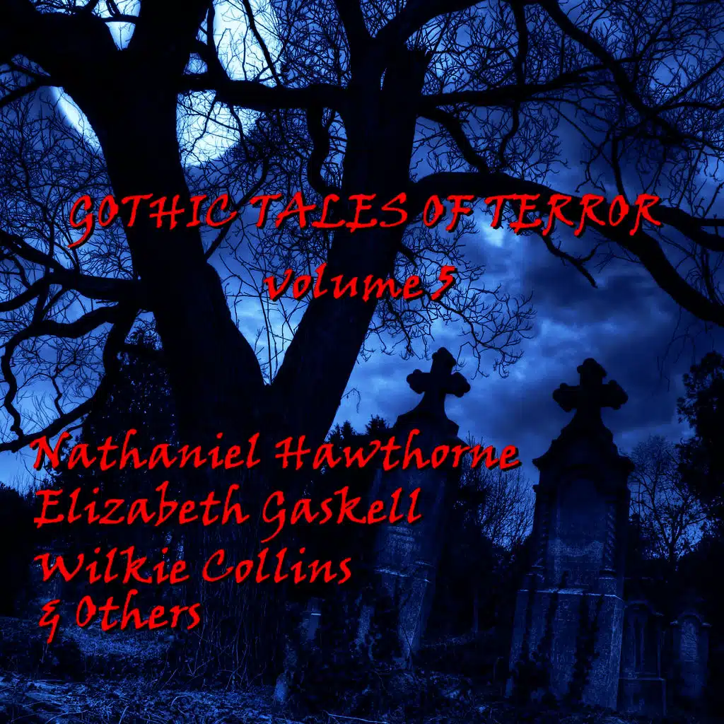 Gothic Tales Of Terror - Volume 5