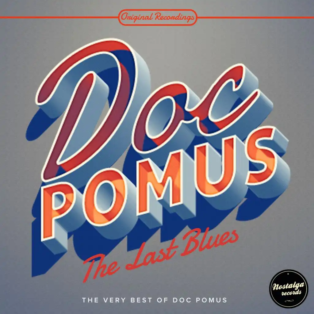 The Last Blues - The Very Best Of Doc Pomus