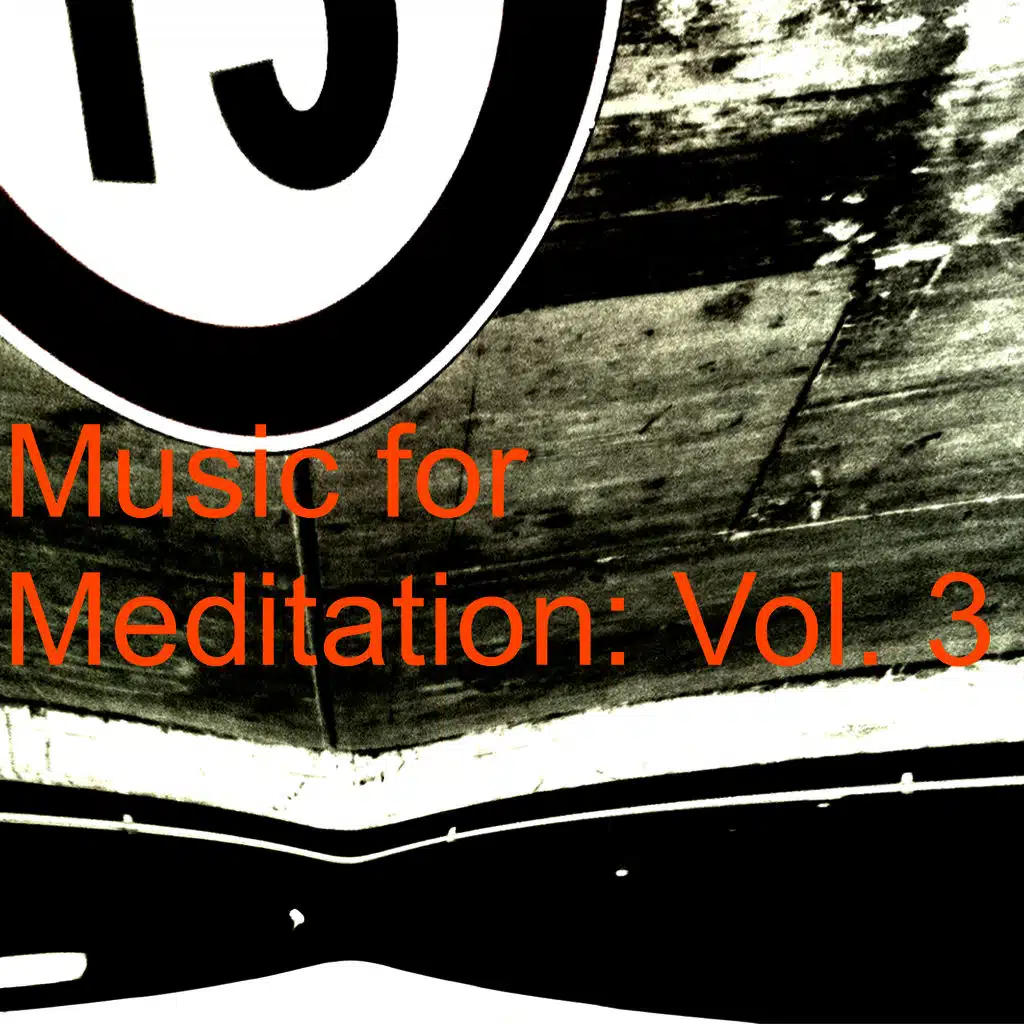 Music for Meditation: Vol. 3