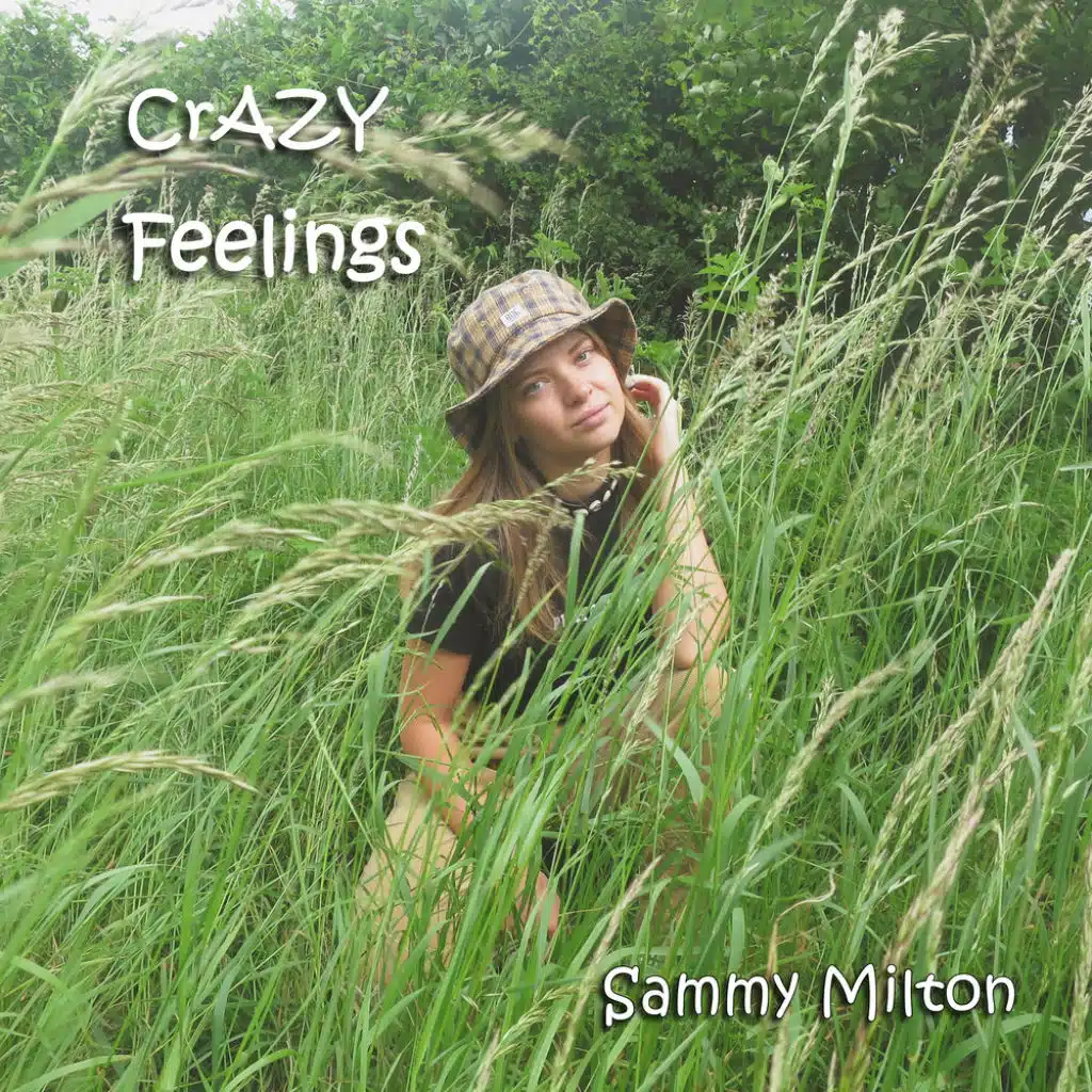 Crazy Feelings