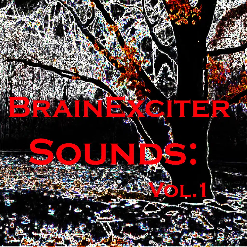Brain Exciter Sounds: Vol.1