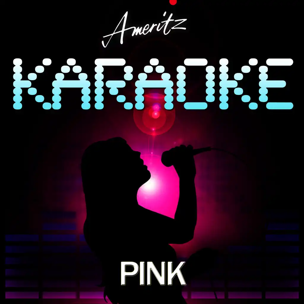 Karaoke - Pink