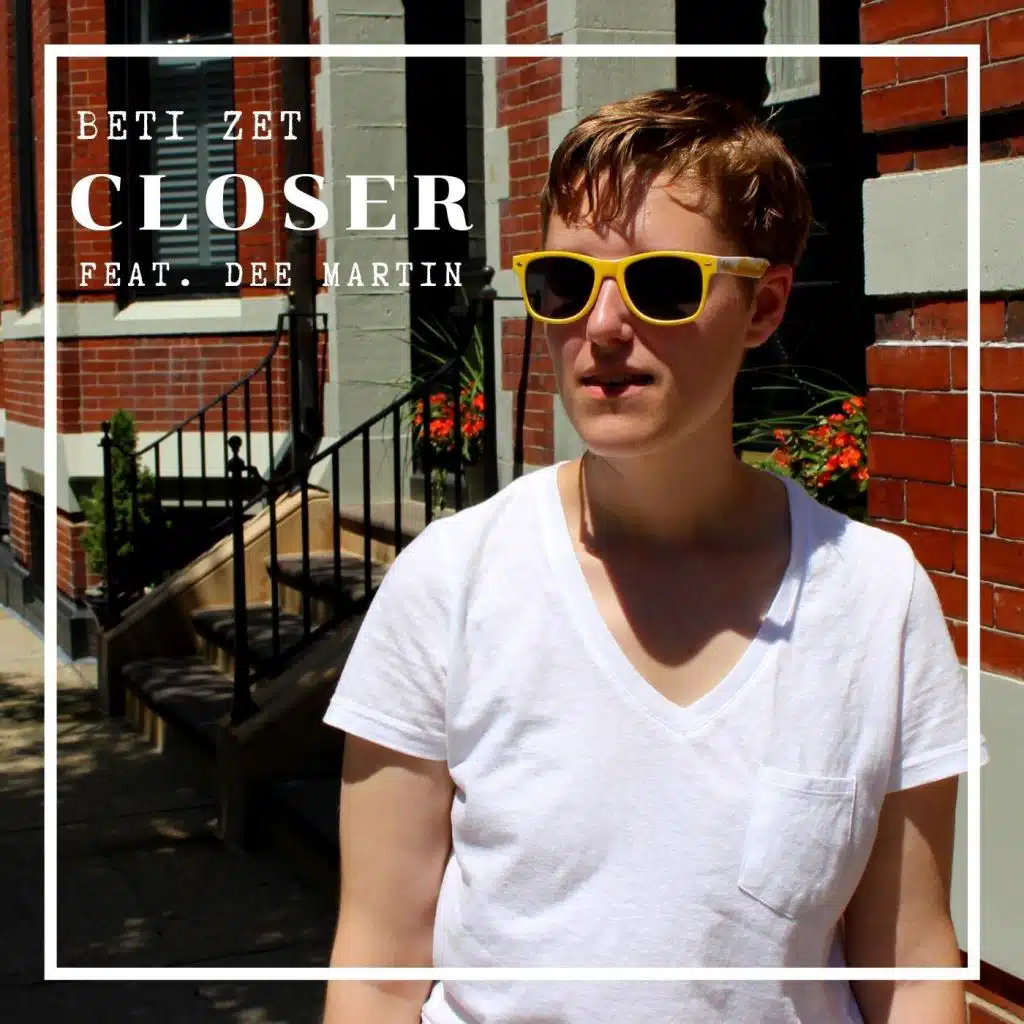 Closer (feat. Dee Martin)