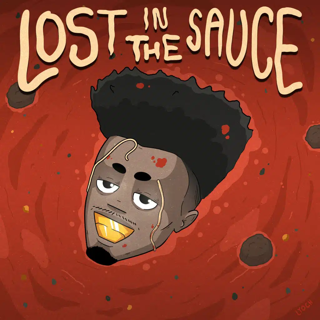Lost in the Sauce (Bonus Track)