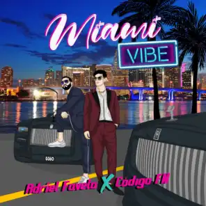 Miami Vibe (feat. Código FN)