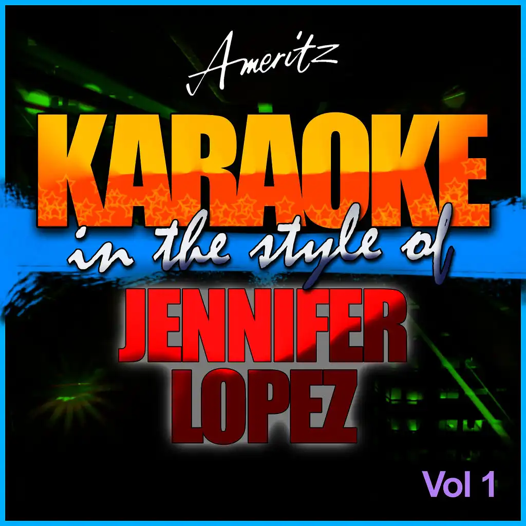 Ain't It Funny (In the Style of Jennifer Lopez) [Karaoke Version]