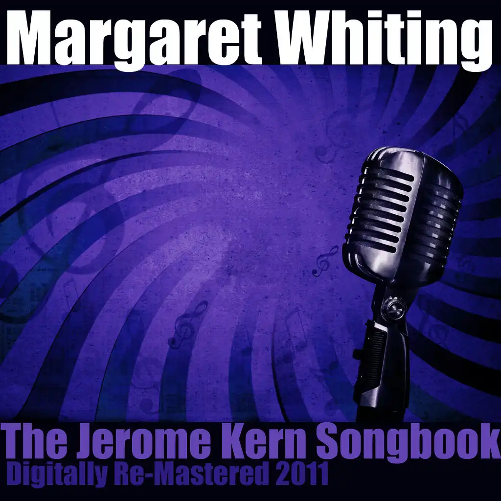 The Jerome Kern Songbook - (Digitally Re-Mastered 2011)