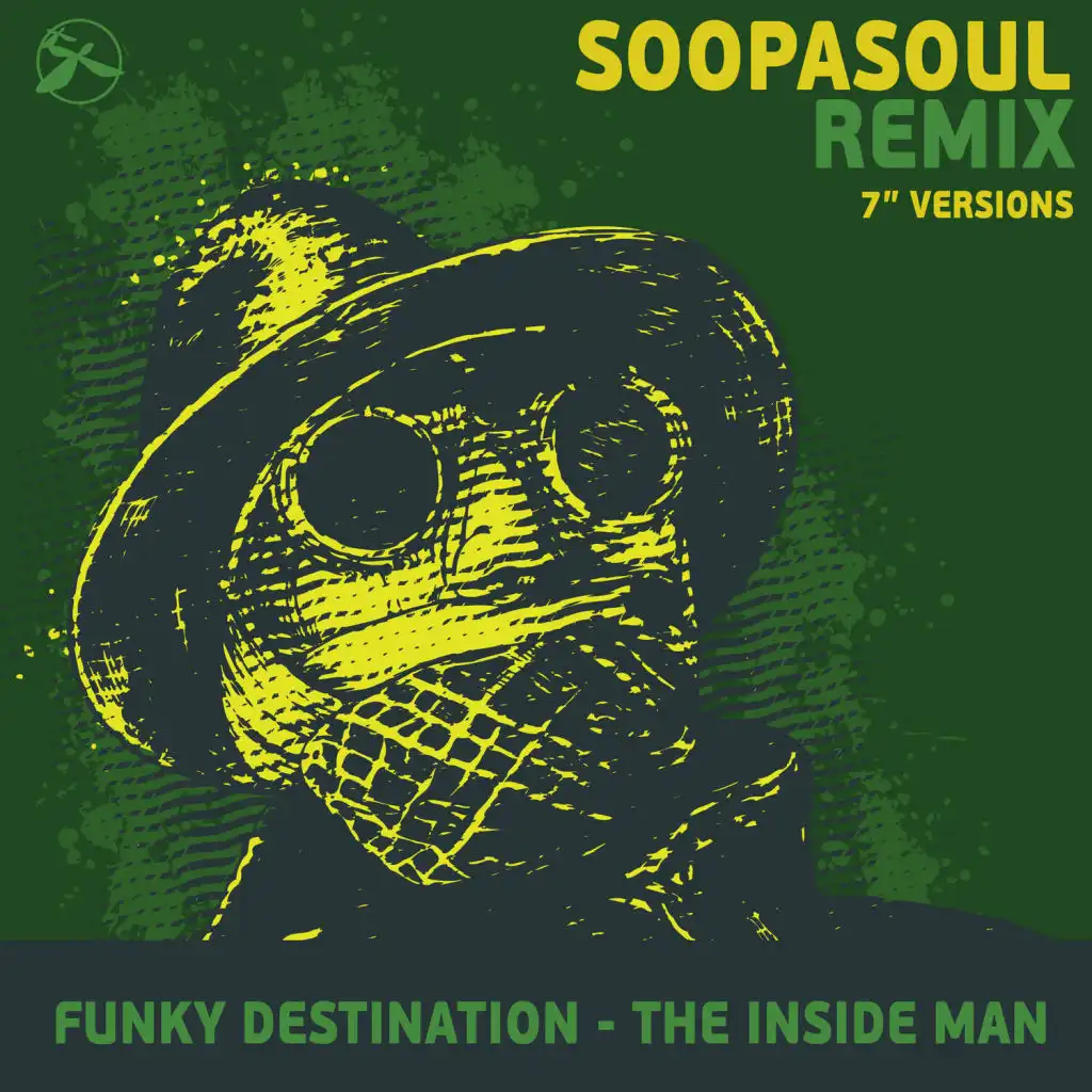 The Inside Man (Soopasoul Remix 7’’, Pt. 1)