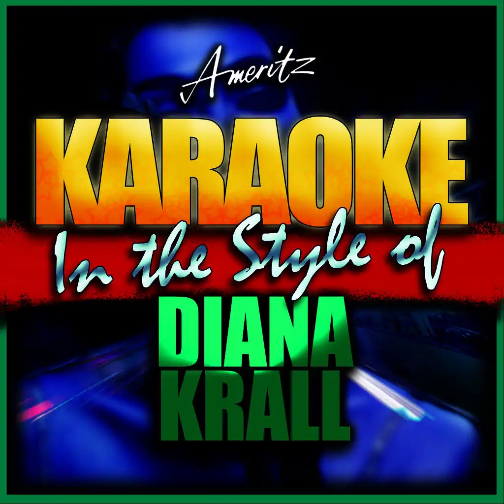 I'm an Errand Girl for Rhythm (In the Style of Diana Krall) [Instrumental Version]