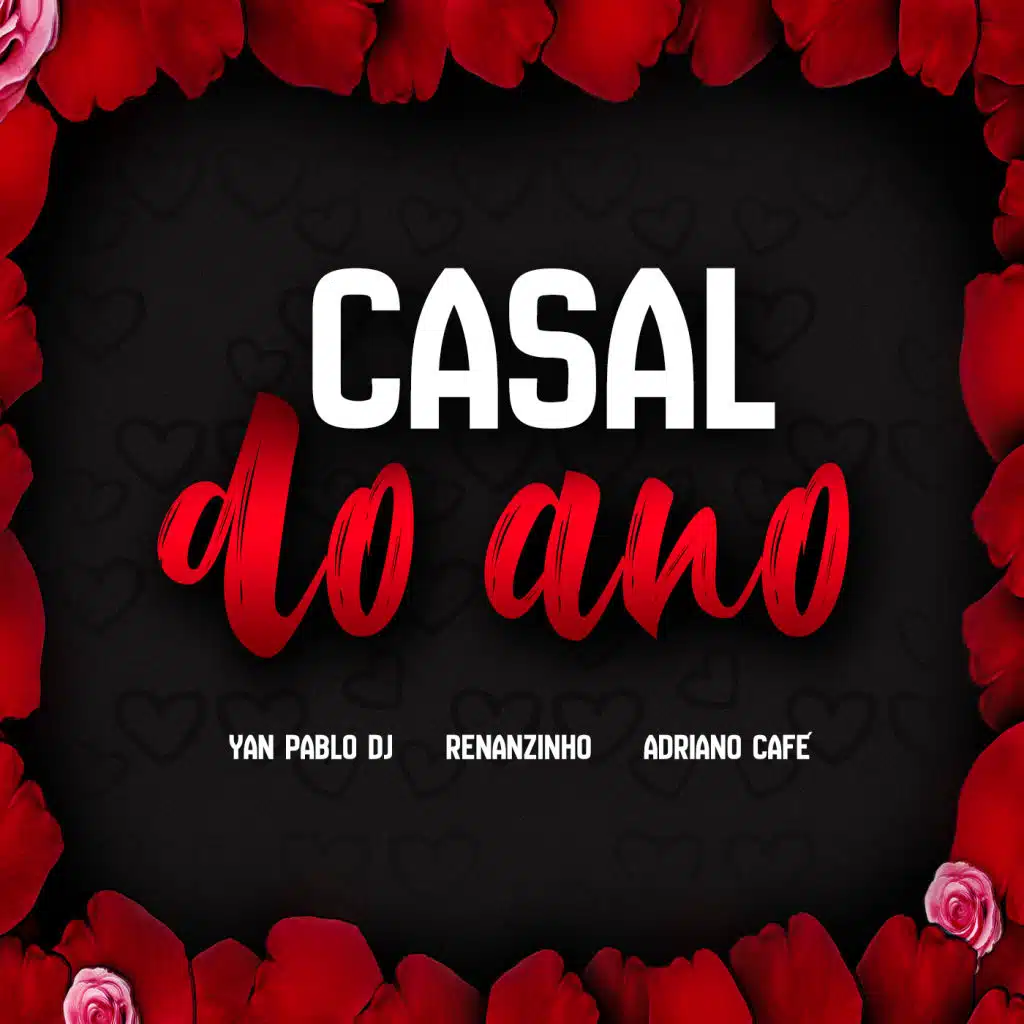 Casal do Ano (feat. Adriano Café)