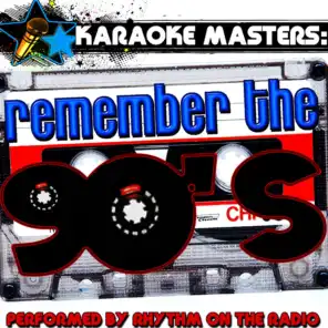 Karaoke Masters: Remember the 90's