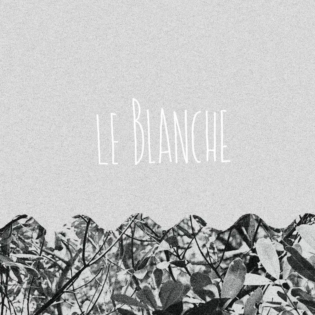 Le Blanche