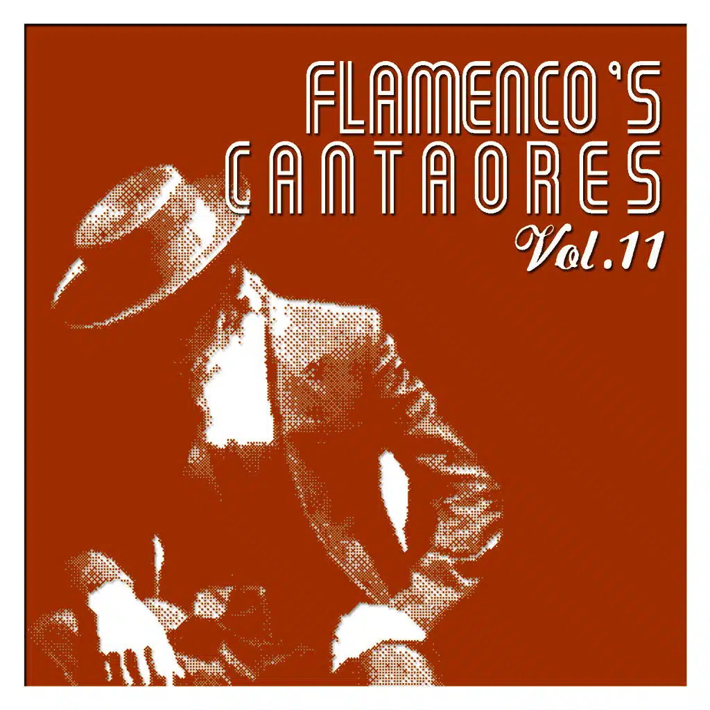 Flamenco's Cantaores Vol. 11