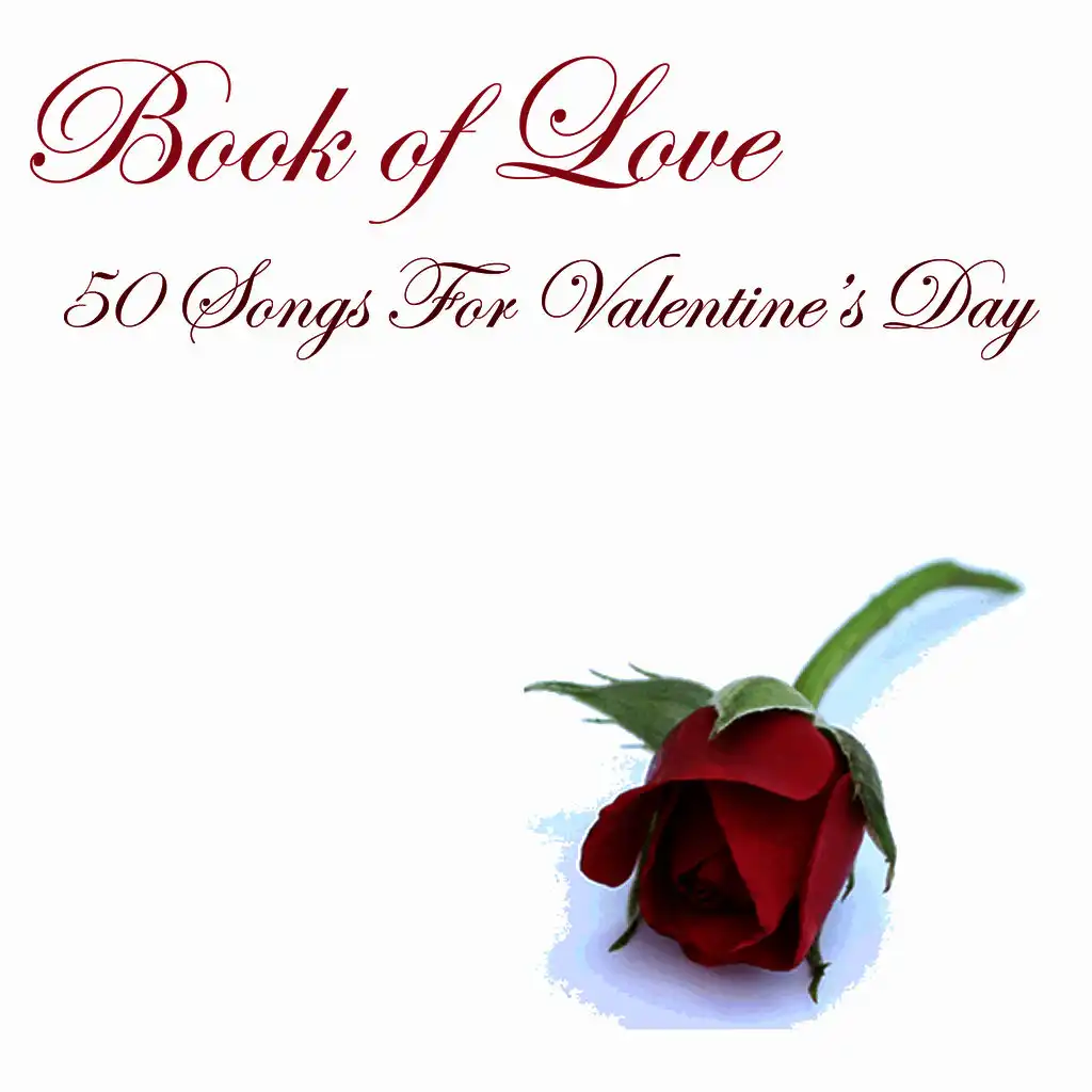 Book of Love: 50 Songs For Valentine's Day