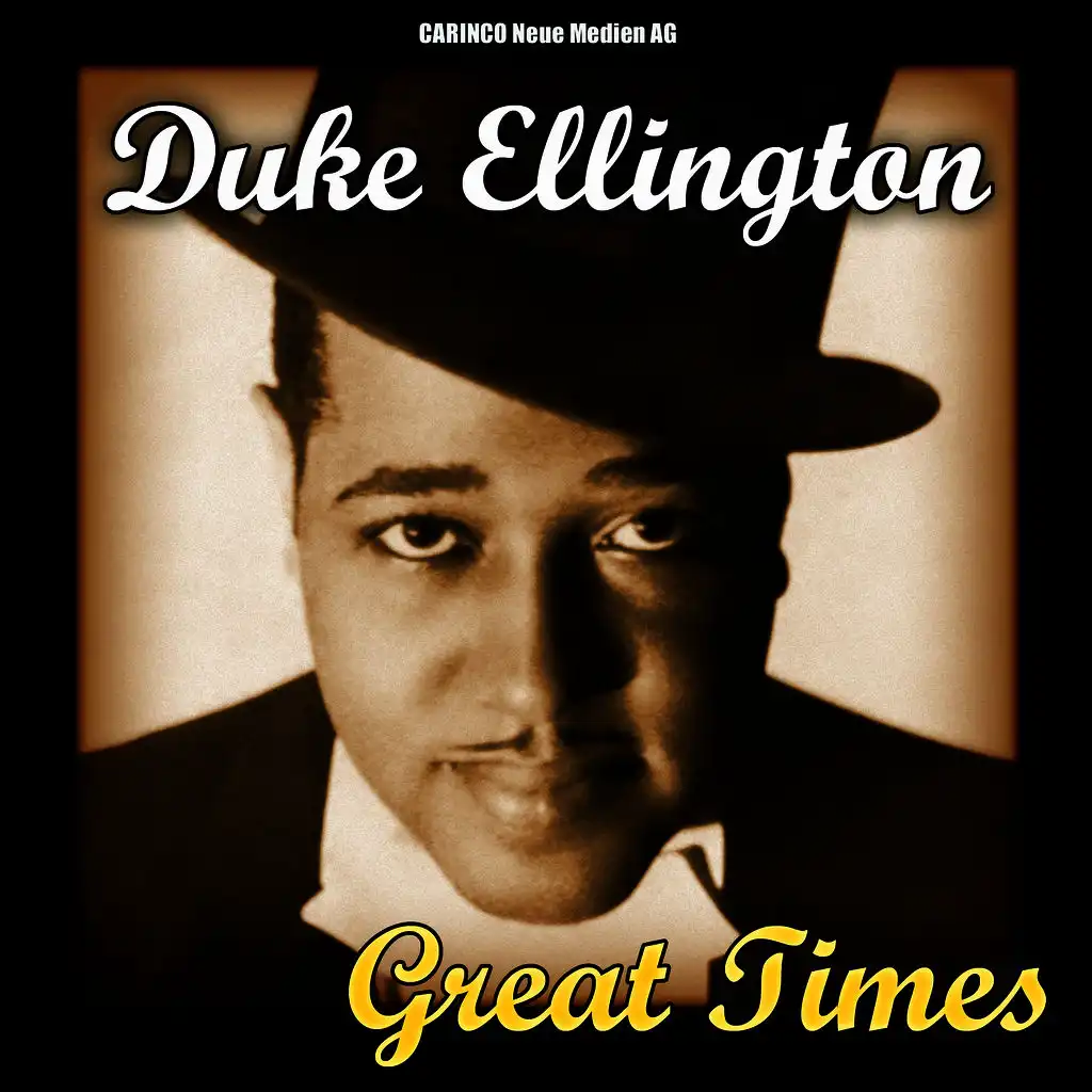 Duke Ellington - Great Times