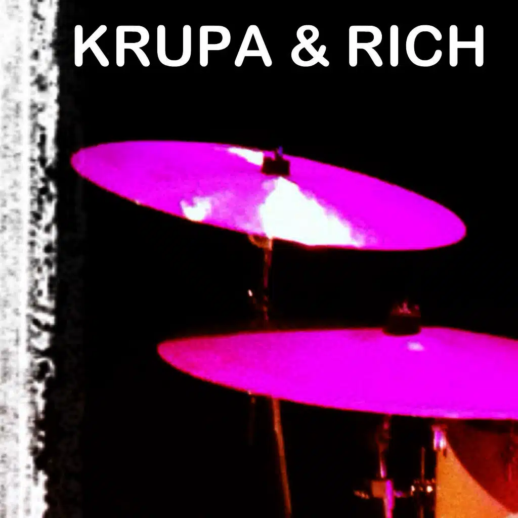 Krupa and Rich