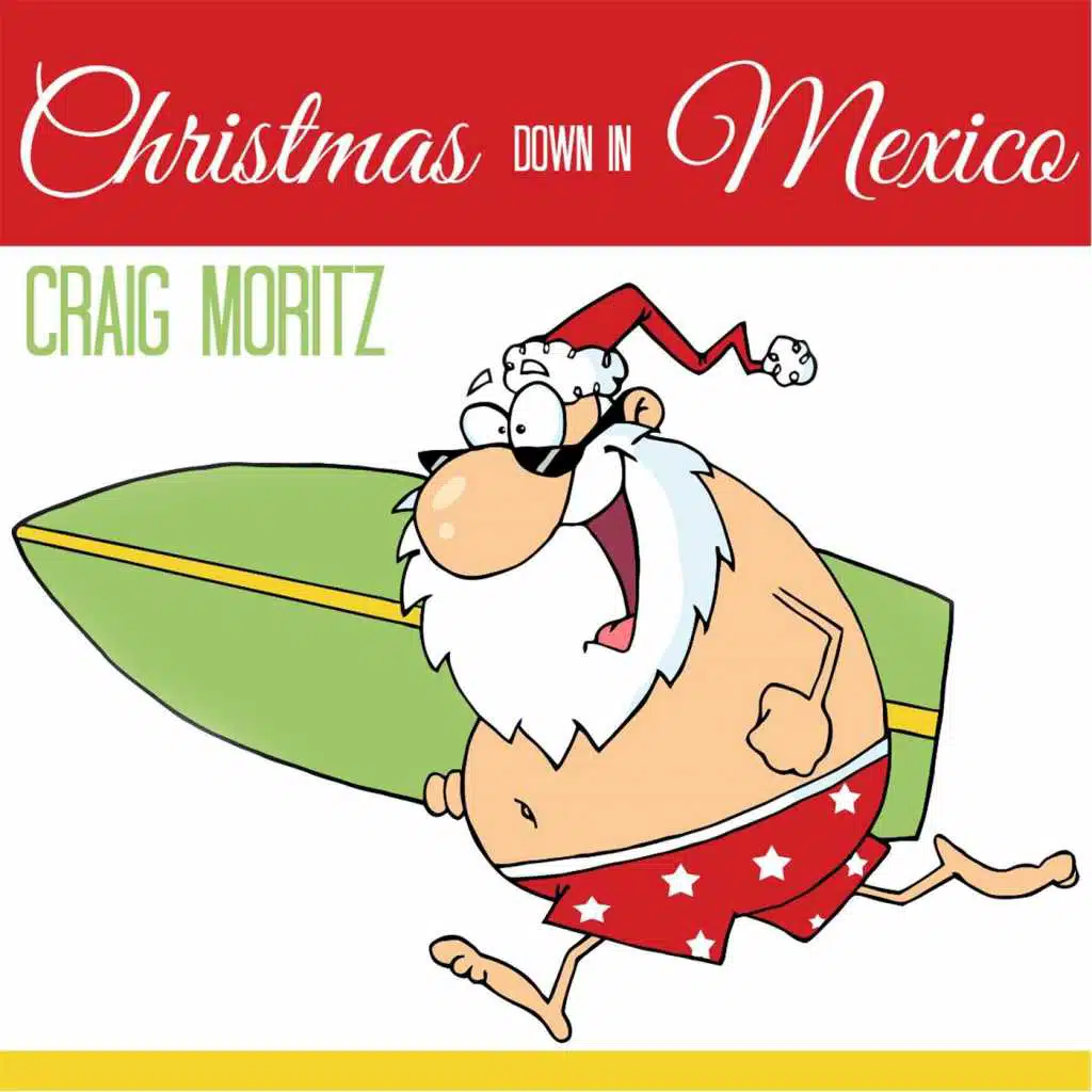 Christmas Down in Mexico