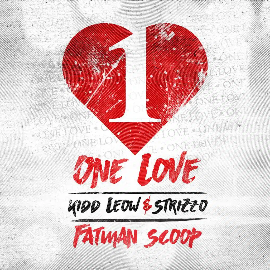 One Love (feat. Fatman Scoop)