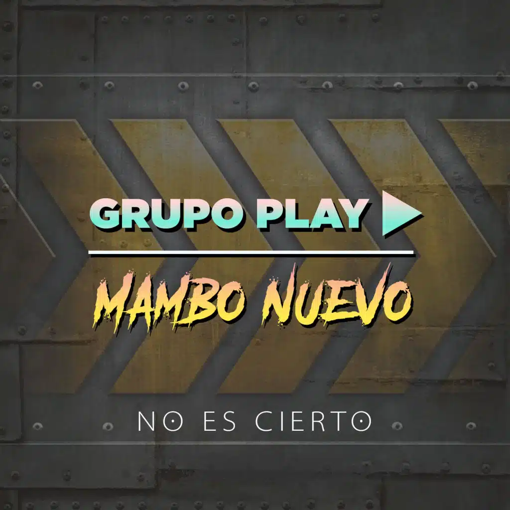 No Es Cierto (feat. Mambo Nuevo)