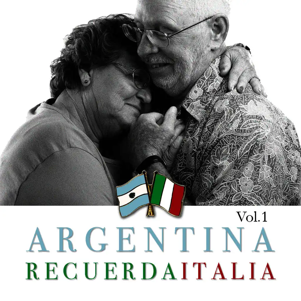 Argentina Recuerda Italia Vol. 1