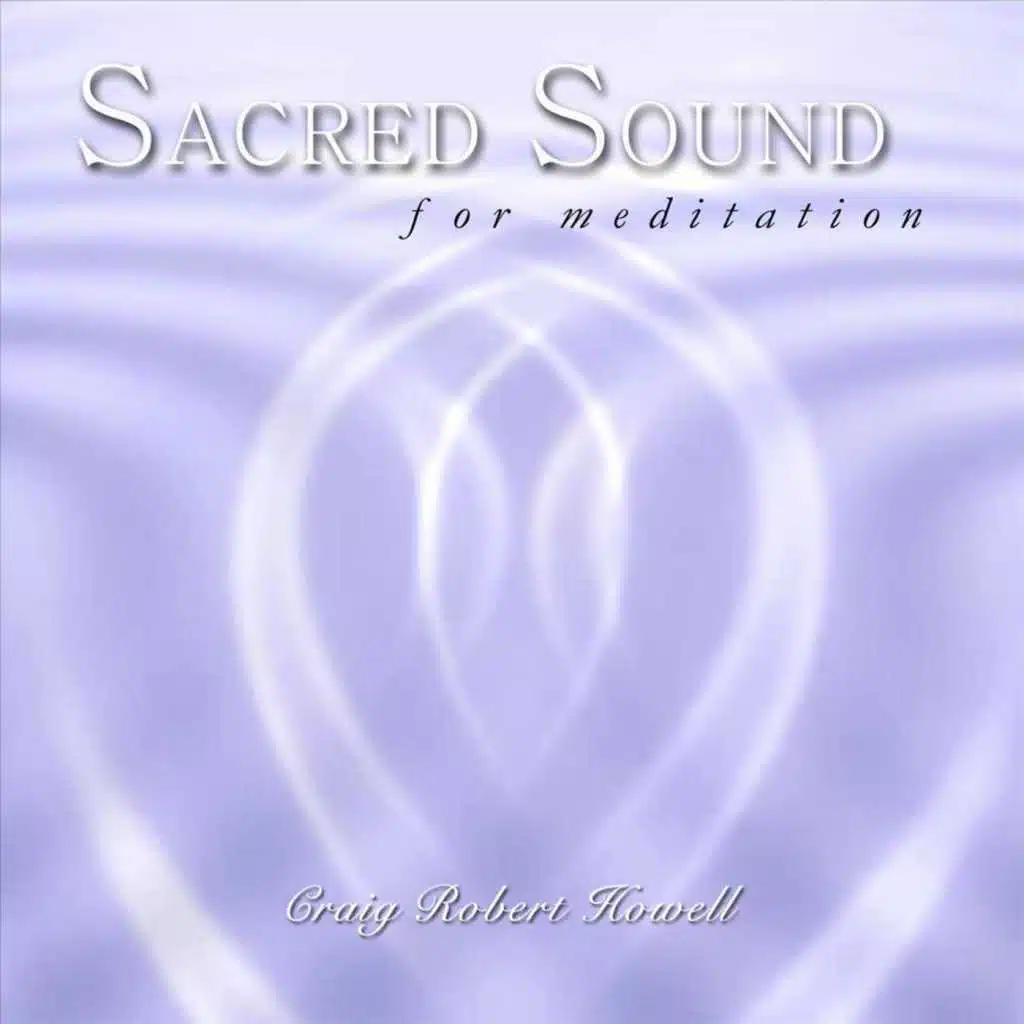 Sacred Sound for Meditation - EP