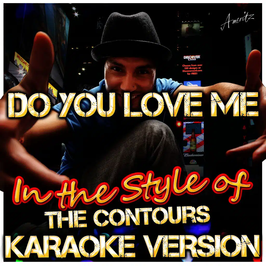 Do You Love Me (In the Style of the Contours) [Karaoke Version]