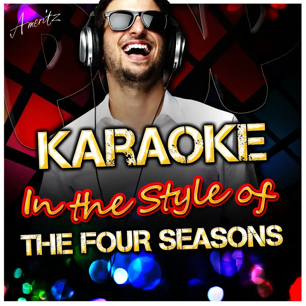 Big Girl's Don't Cry (In the Style of the Four Seasons) [Karaoke Version]