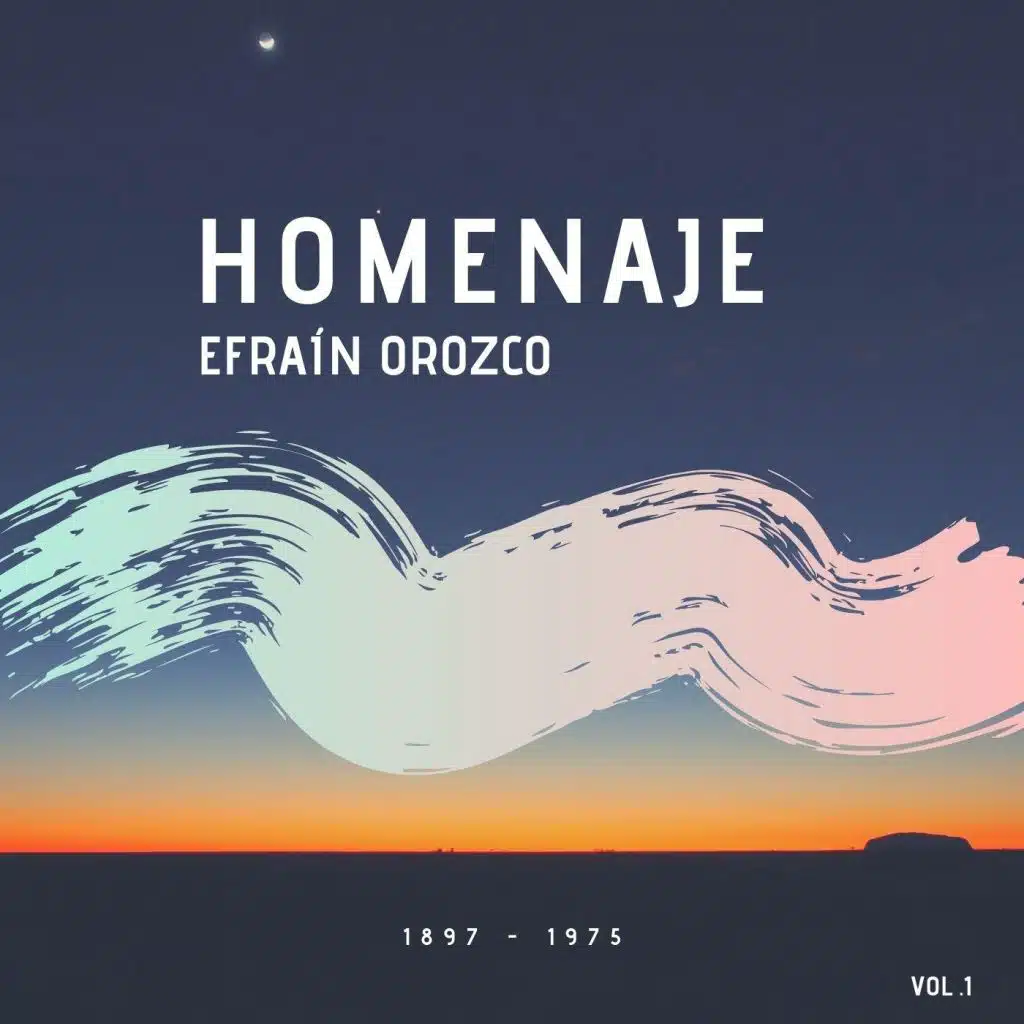 Homenaje, Vol. I: 1897-1975