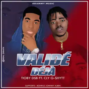 M valide déjà  (feat. Cly G-Shyyt)