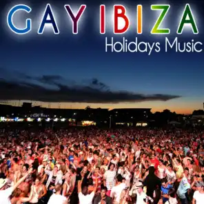 Gay Ibiza. Holidays Music