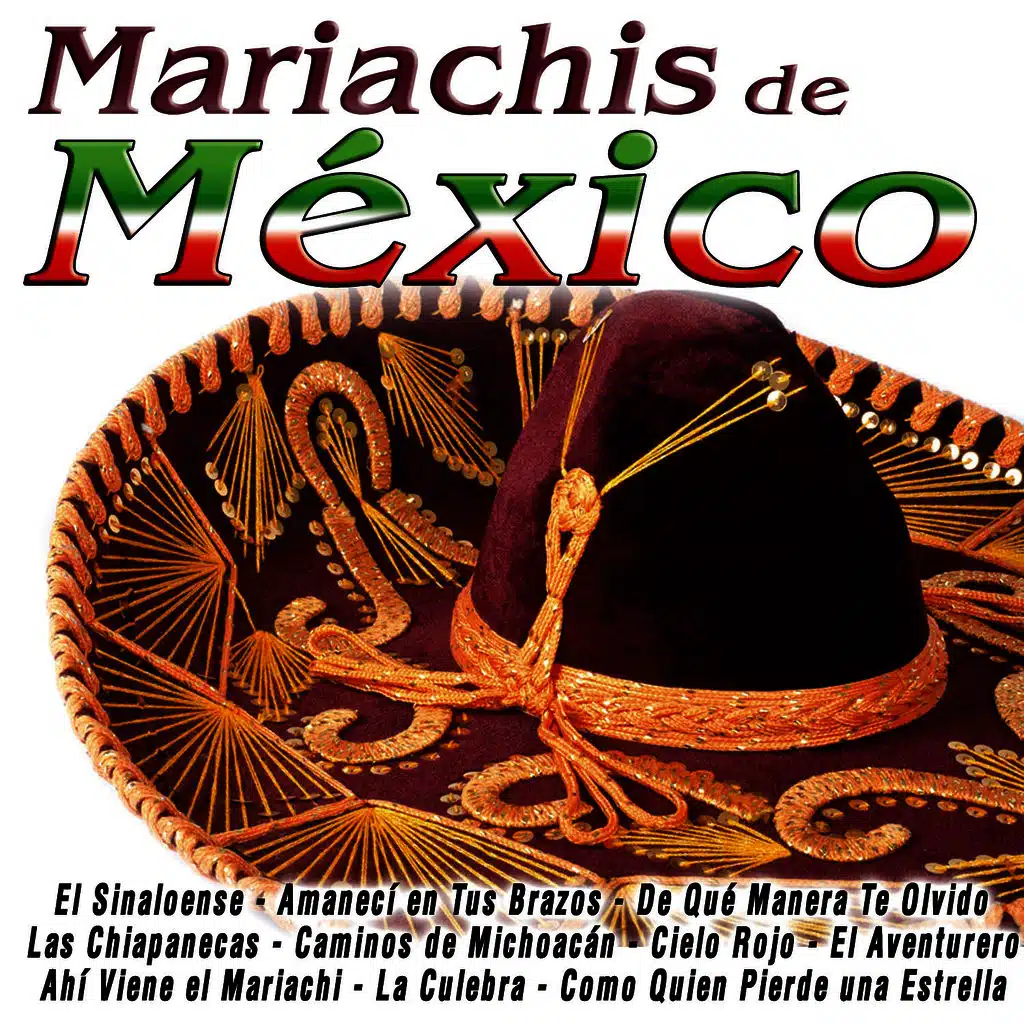 Los Mariachis De Mexico