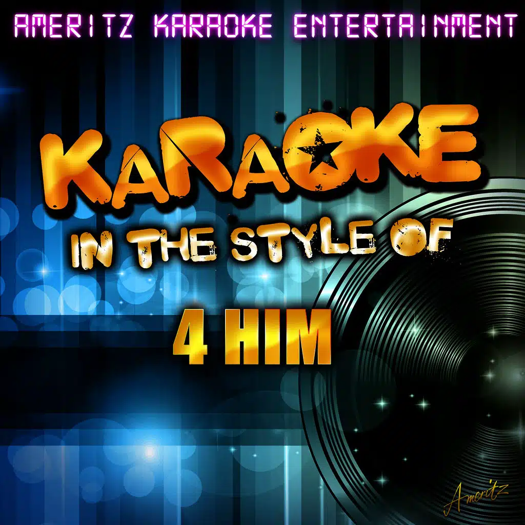Karaoke (In the Style of 4 Him)