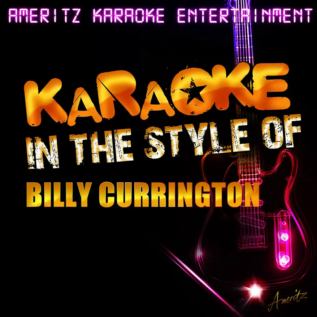 Don't (In the Style of Billy Currington) [Karaoke Version]