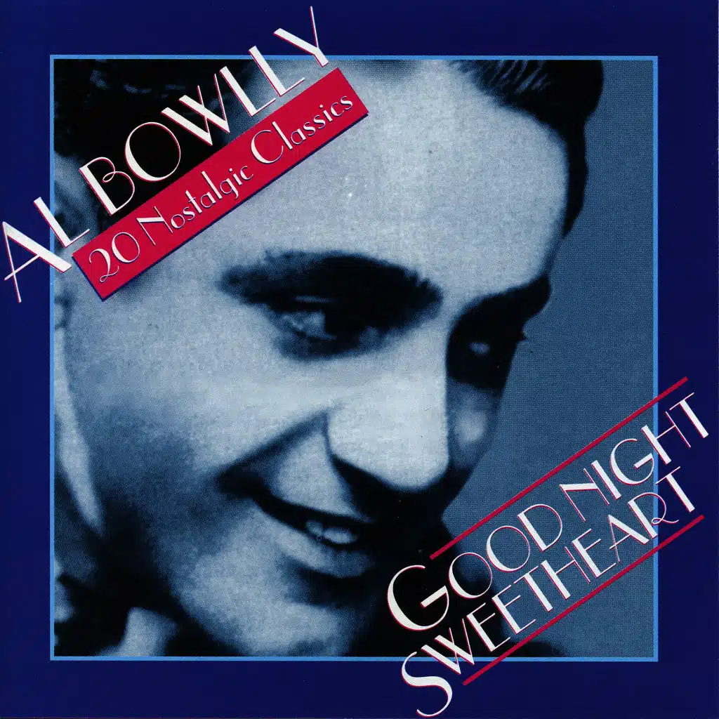 Goodnight Sweetheart: 20 Nostalgic Classics