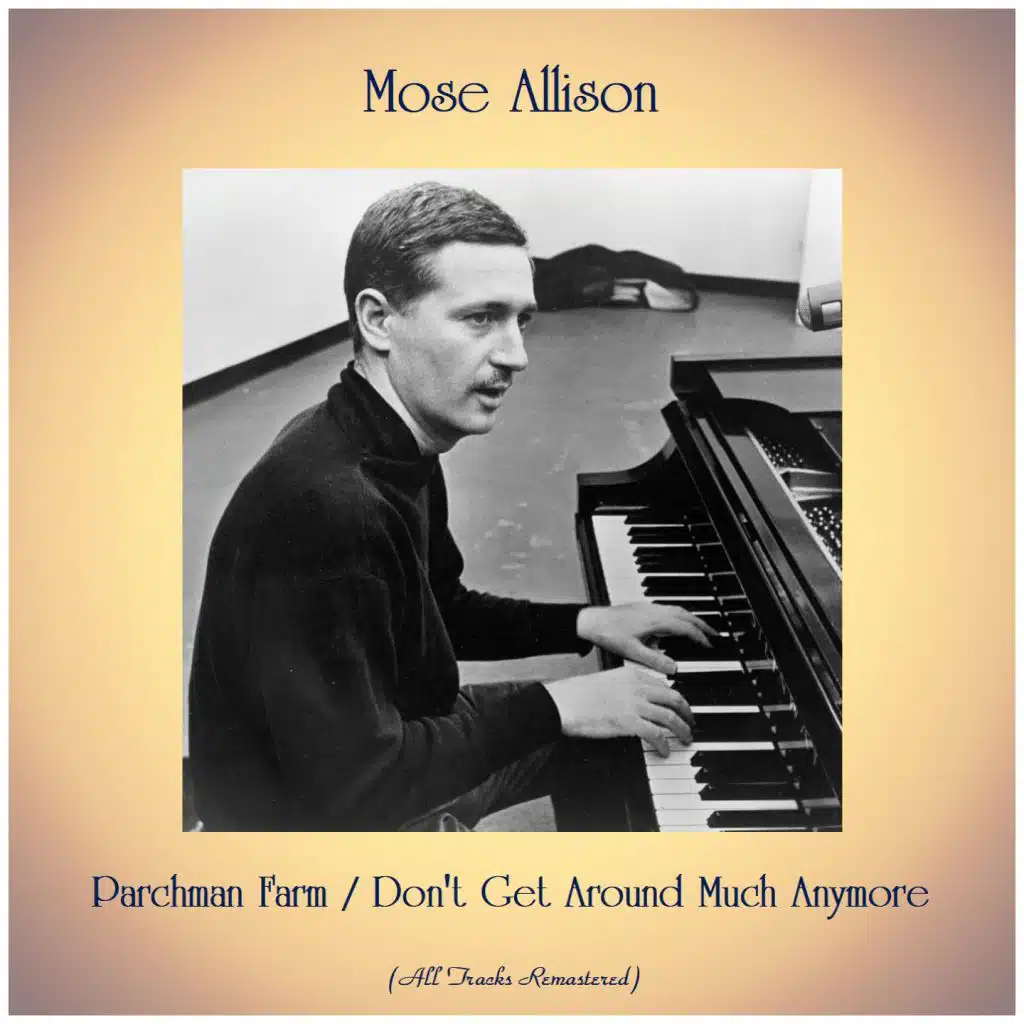 Don't Get Around Much Anymore (Remastered 2018)